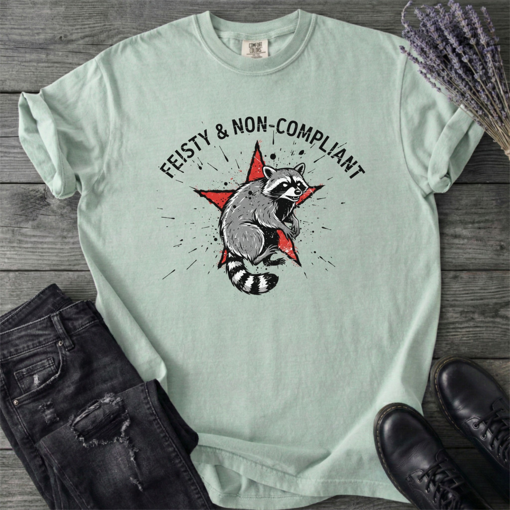 Feisty Non Compliant Raccoon T-Shirt