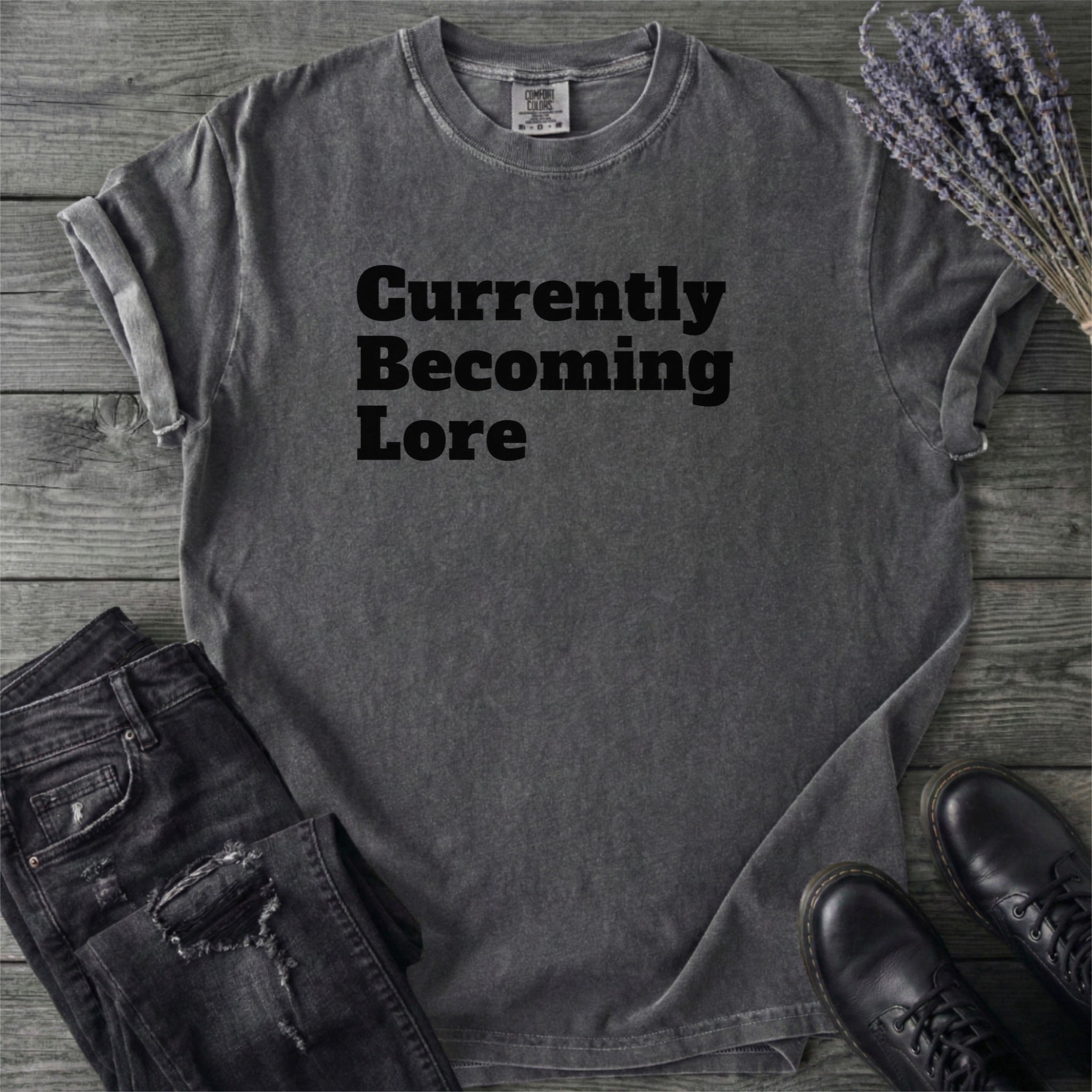 Currently Becoming Lore T-Shirt
