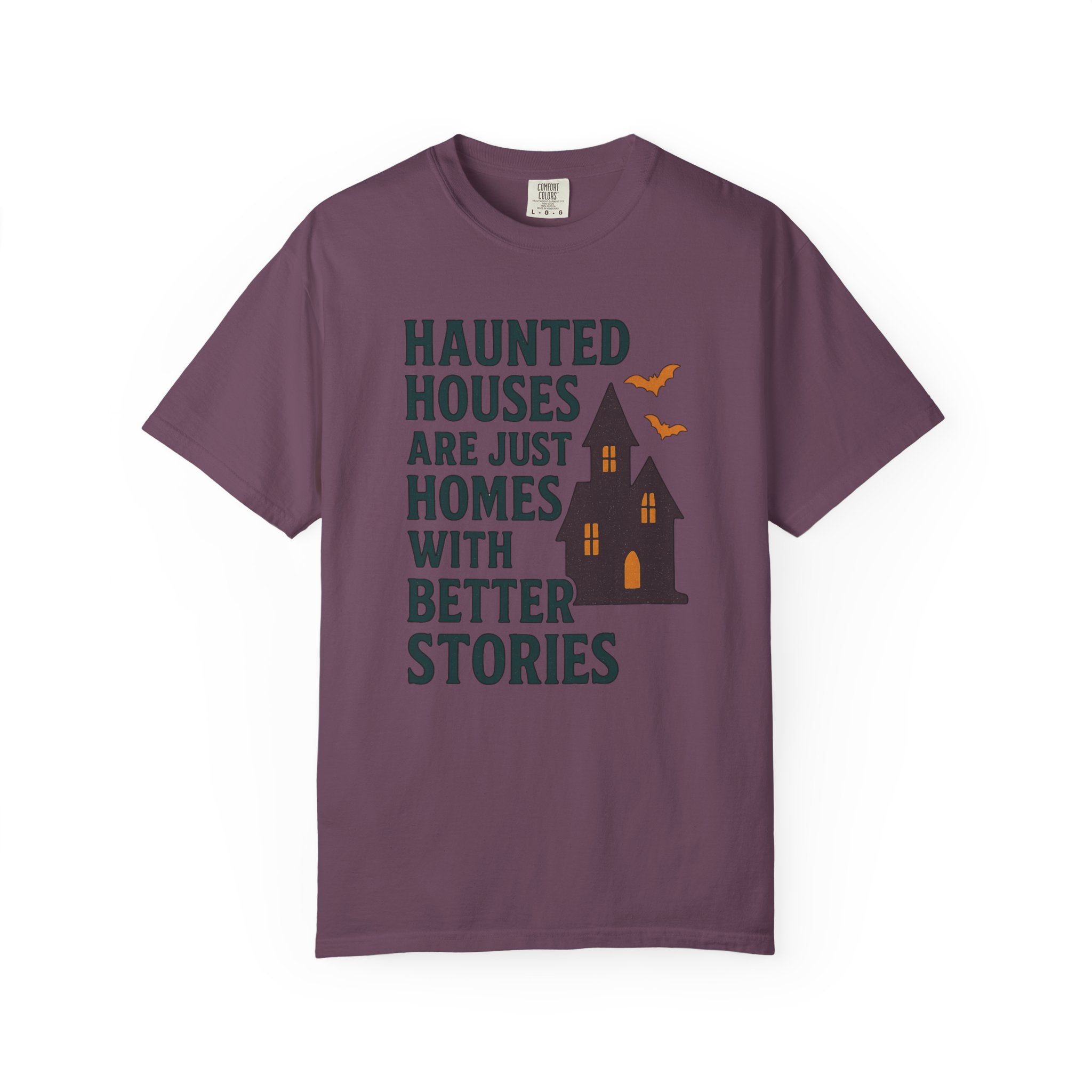 Homes With Better Stories T-Shirt