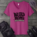 Weird Moms Build Character V-Neck T-Shirt