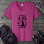 Please Let Me Be Strange In Peace V-Neck T-Shirt