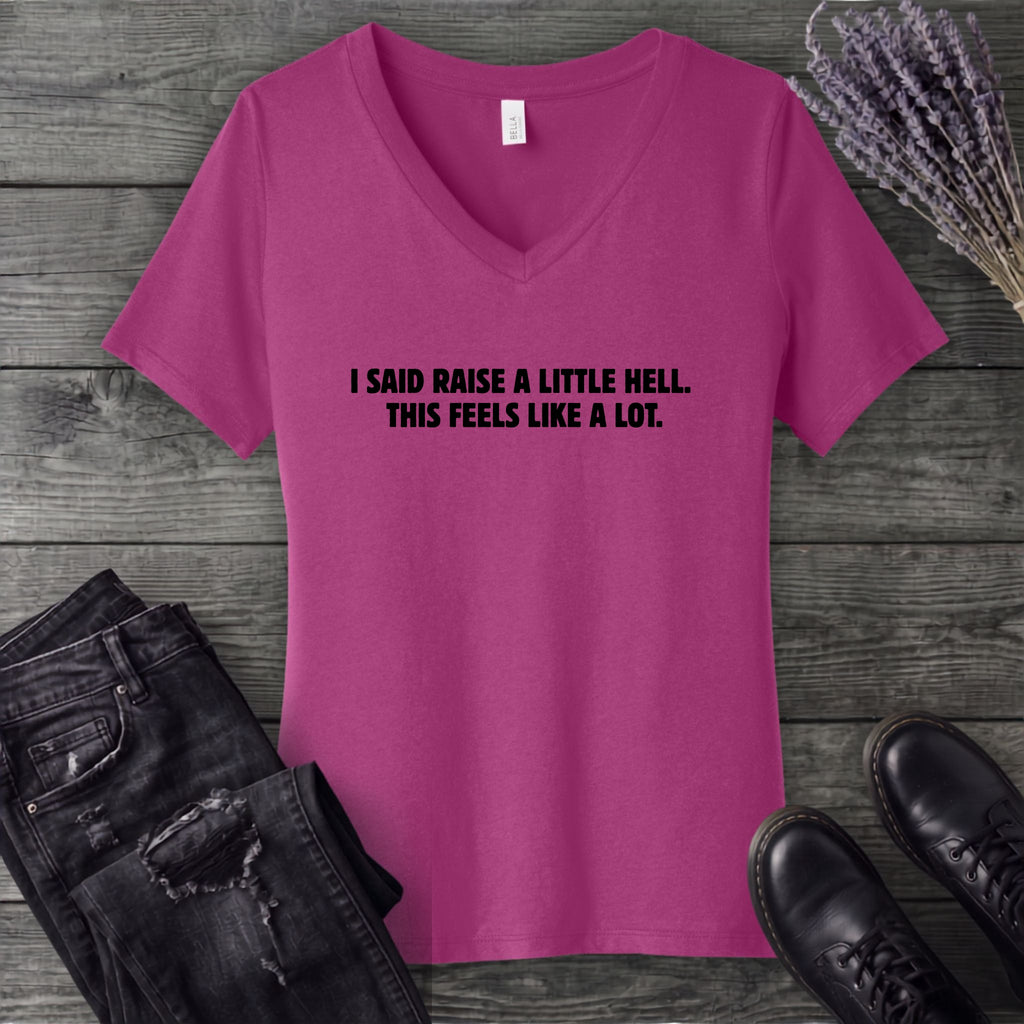 Raise Hell V-Neck T-Shirt