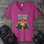 This Feast Is A Trap V-Neck T-Shirt