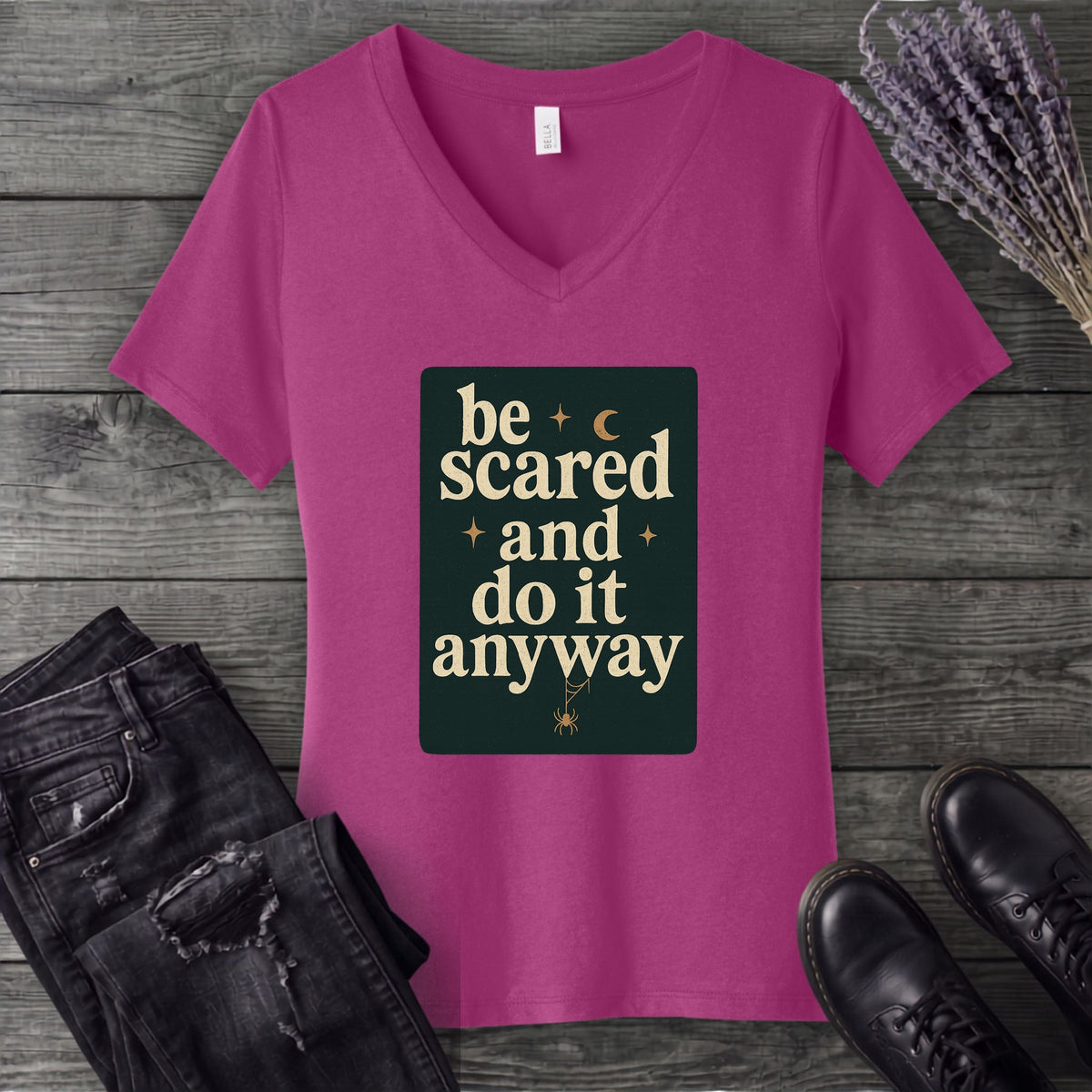 Be Scared and Do It Anyway V-Neck T-Shirt