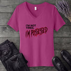 Not Tired Possessed V-Neck T-Shirt