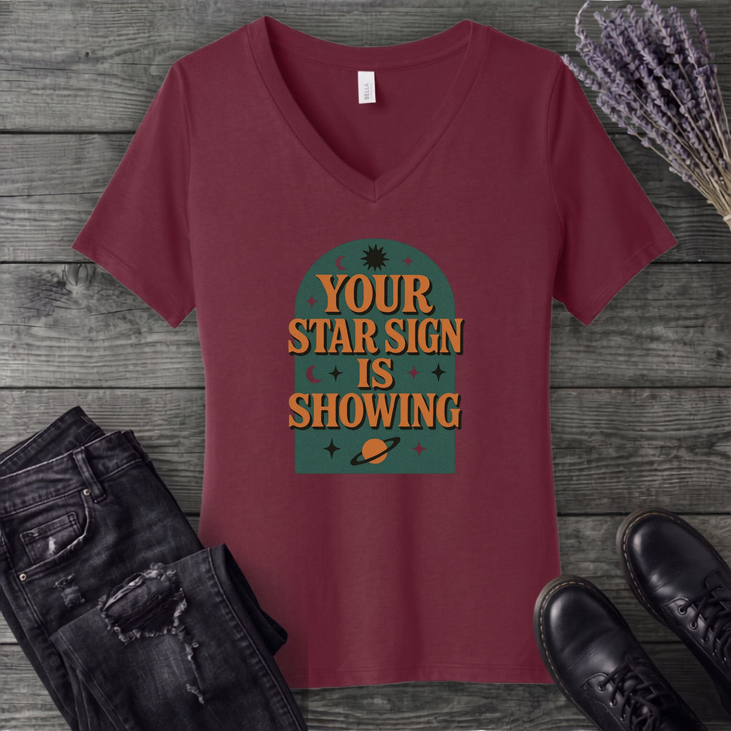 Your Star Sign Is Showing V-Neck T-Shirt