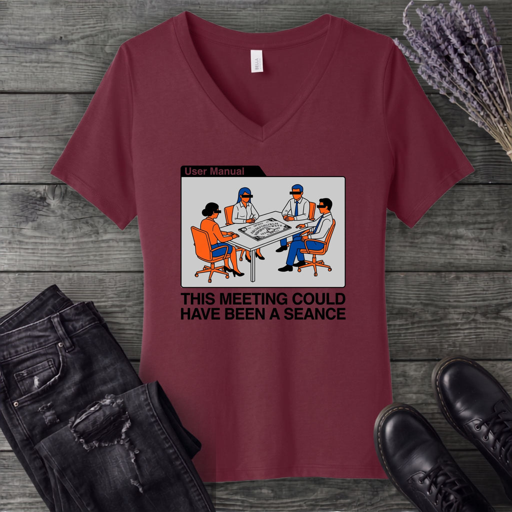 this meeting could have been a seance V-Neck T-Shirt