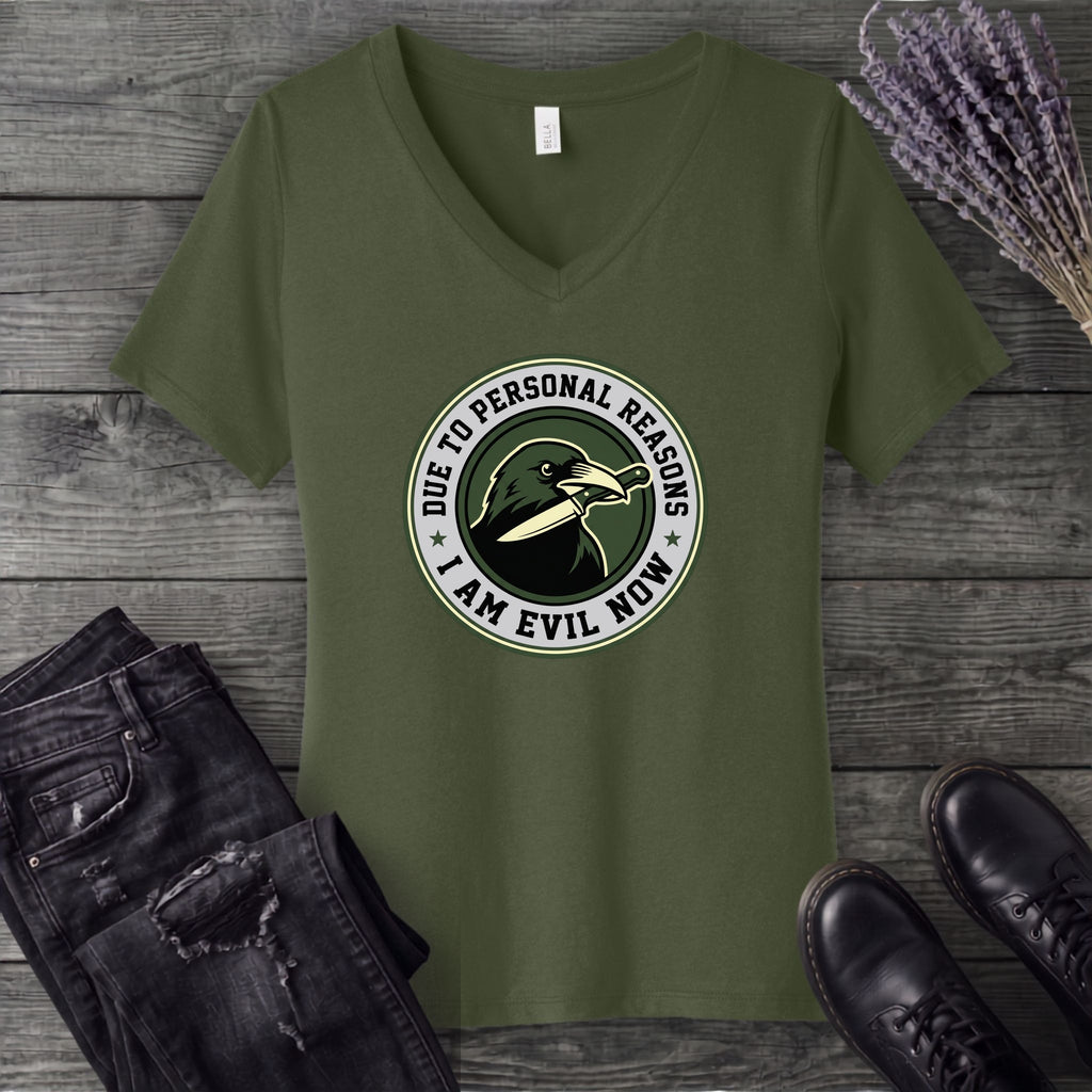 Due To Personal Reasons I Am Evil Now V-Neck T-Shirt