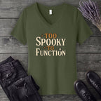 Too Spooky To Function V-Neck T-Shirt