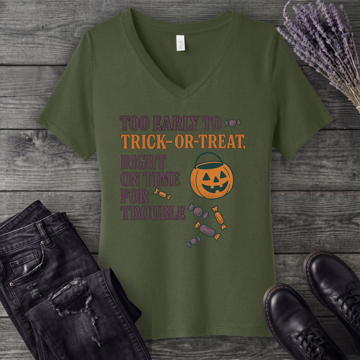 Too Early To Trick Or Treat Right On Time For Trouble V-Neck T-Shirt