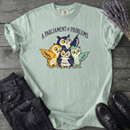 A Parliament Of Problems T-Shirt