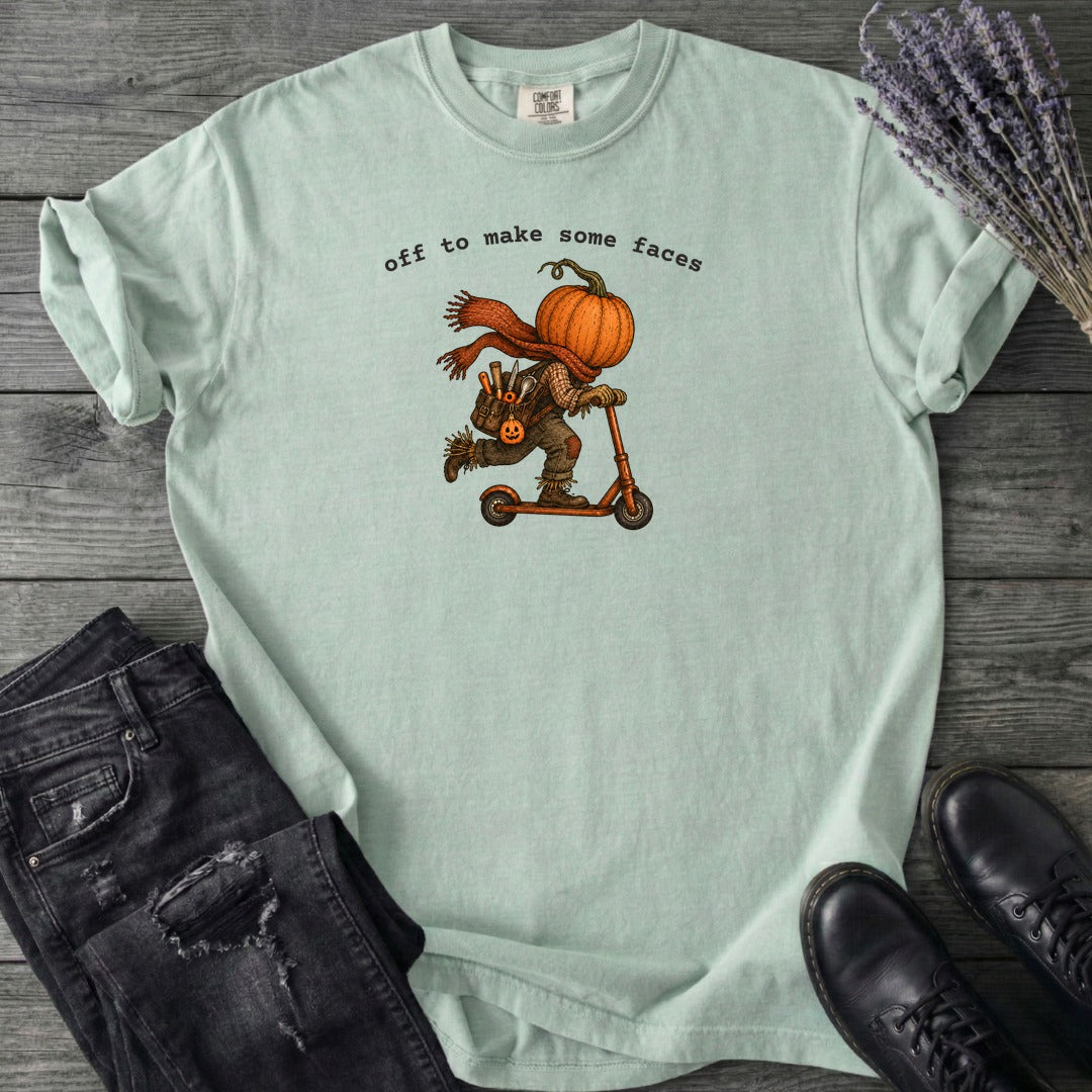 Off To Make Some Faces T-Shirt