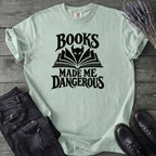 Books Made Me Dangerous T-Shirt