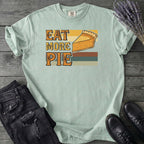Eat More Pie T-Shirt