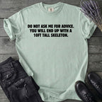 Good Advice T-Shirt