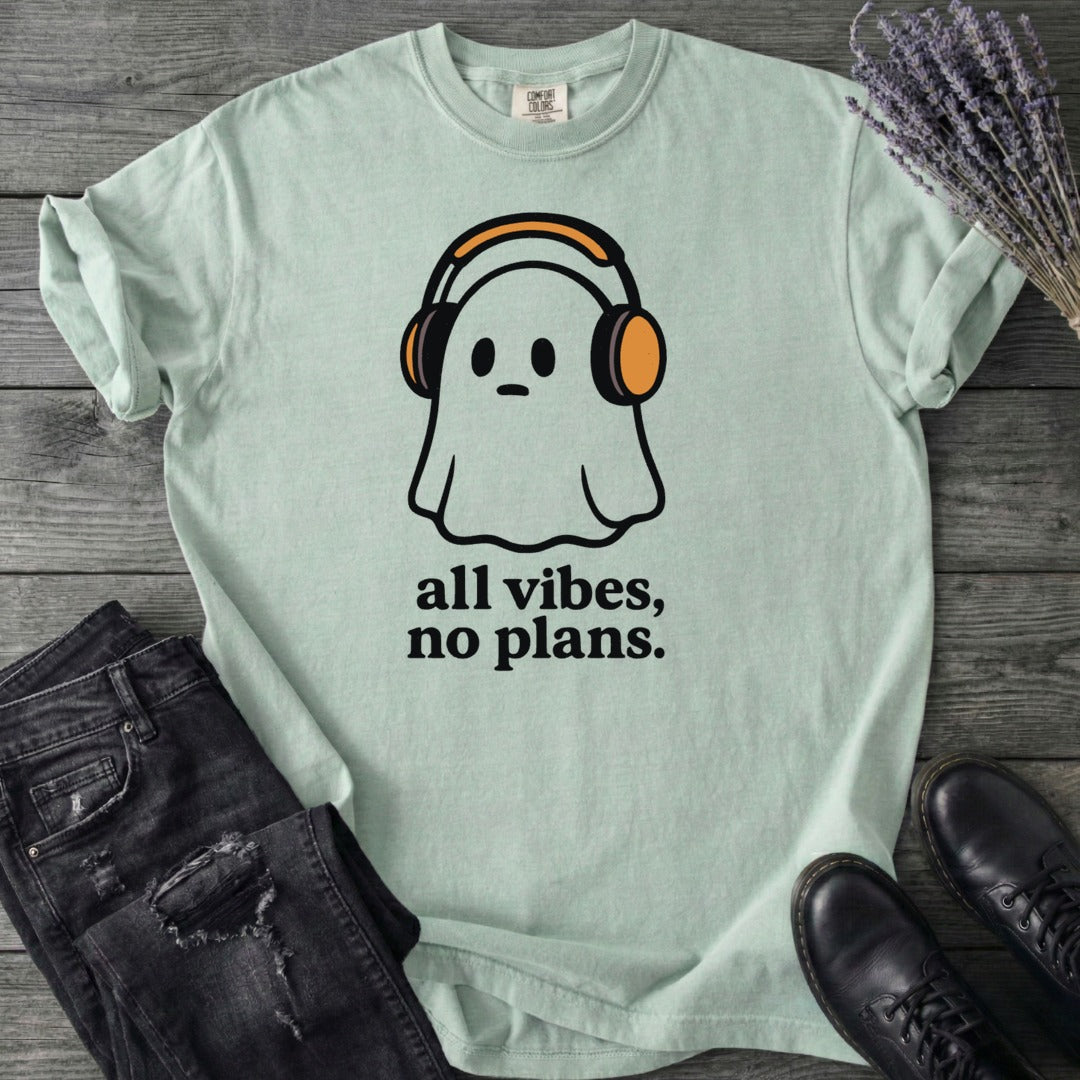 all vibes no plans T-Shirt