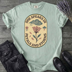 She Speaks In Petals And Storms T-Shirt