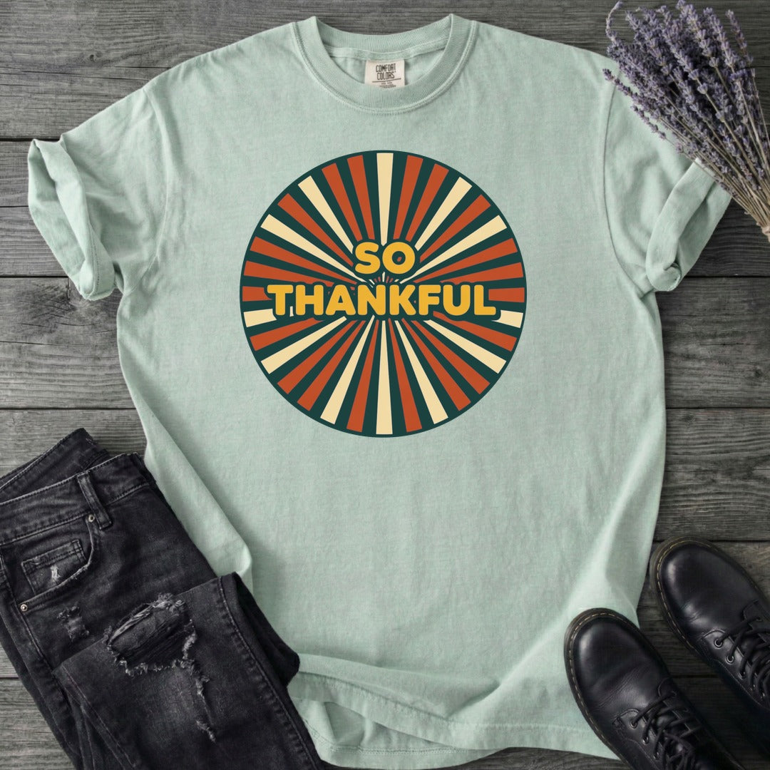 So Thankful Sunburst T-Shirt