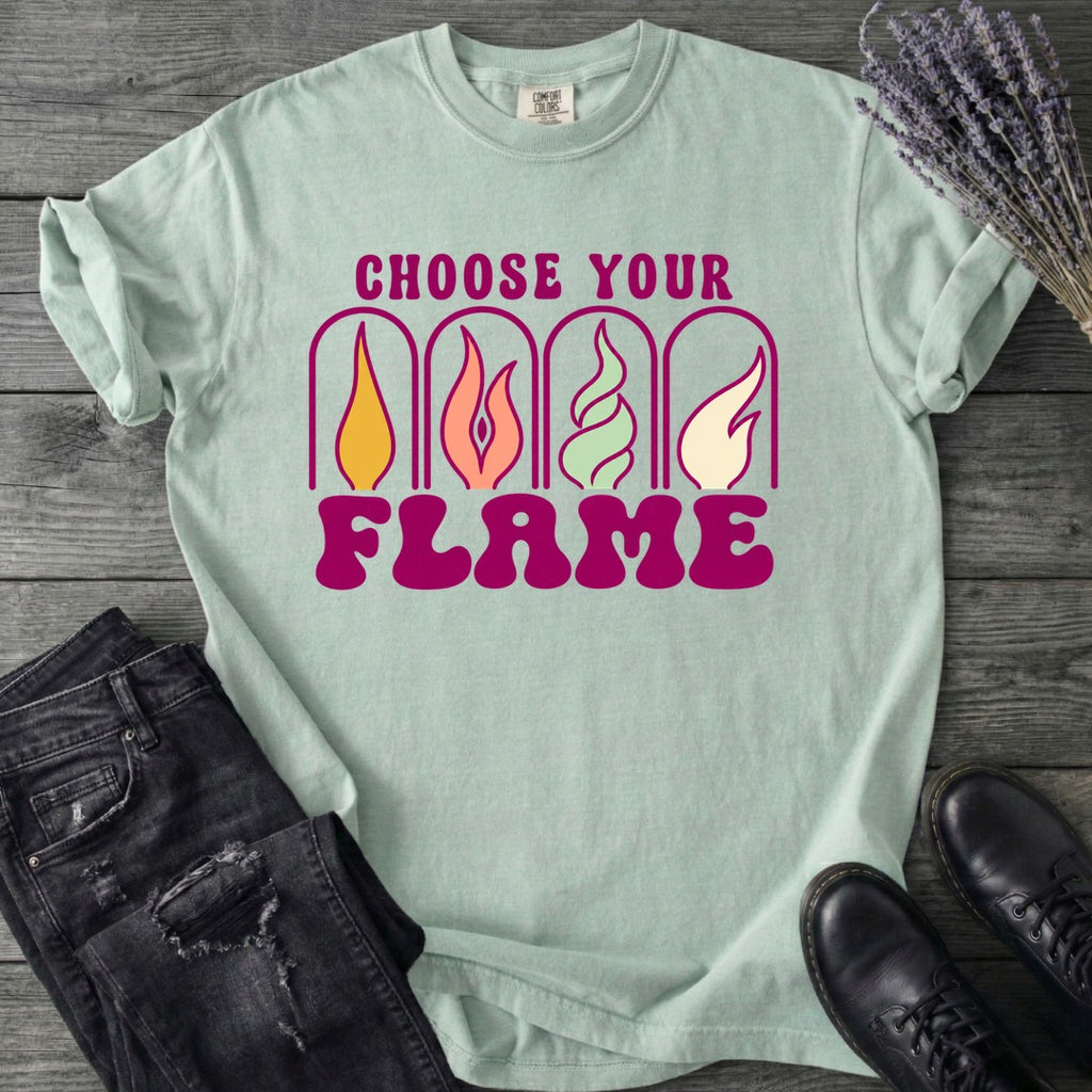 Choose Your Flame T-Shirt