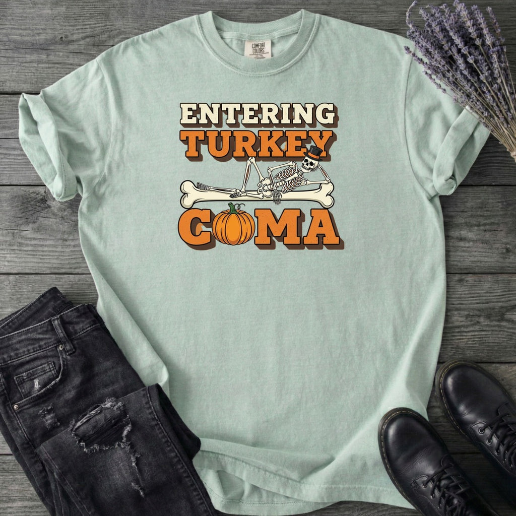 Entering Turkey Coma T-Shirt