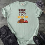 I Got Stuffed T-Shirt