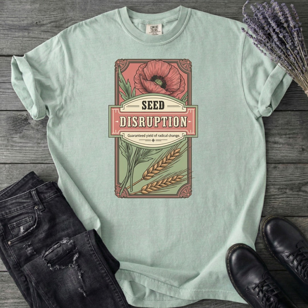 Seed Distruption T-Shirt