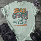 Stay Groovy Stay Witchy T-Shirt