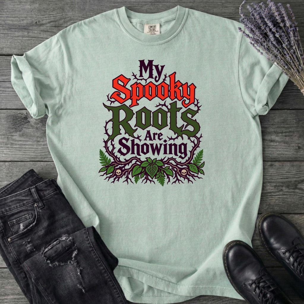 My Spooky Roots Are Showing T-Shirt