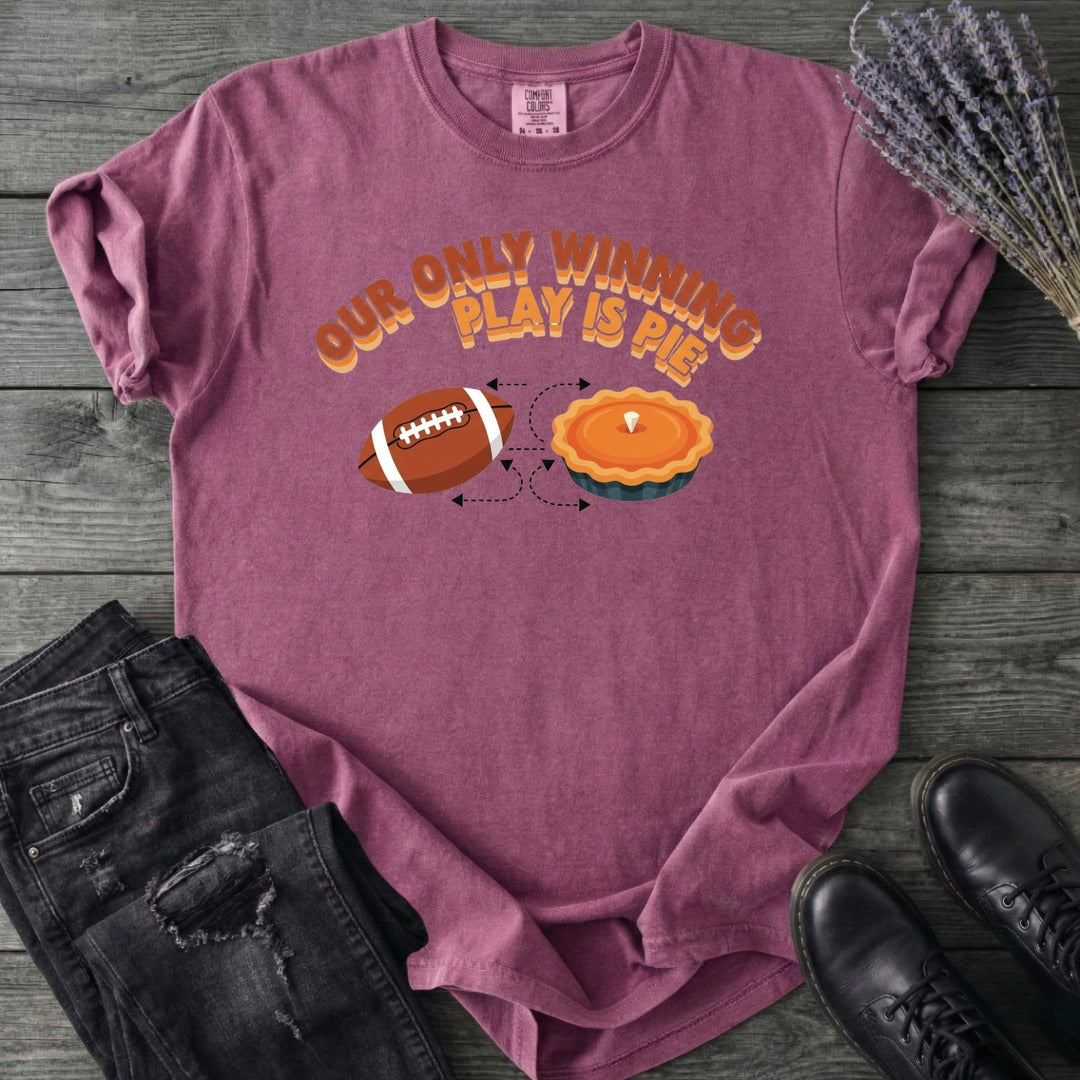 Winning Play Pie T-Shirt