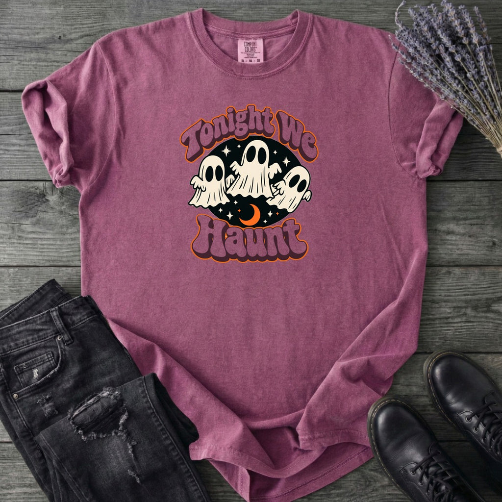 Tonight We Haunt T-Shirt