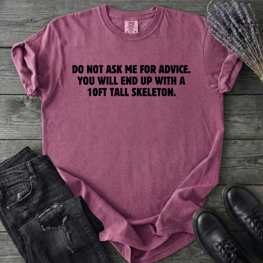 Good Advice T-Shirt