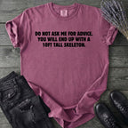 Good Advice T-Shirt