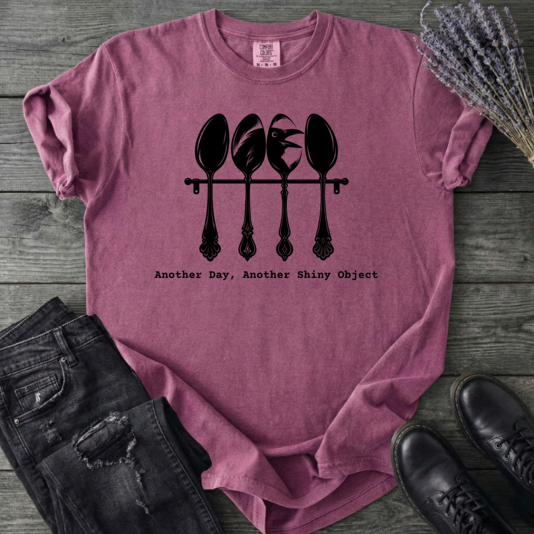Another Shiny Object T-Shirt