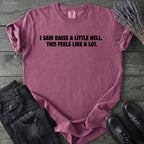 Raise Hell T-Shirt