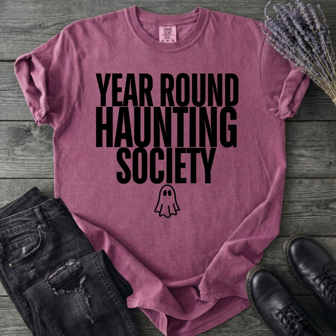Year Round Haunting Society T-Shirt