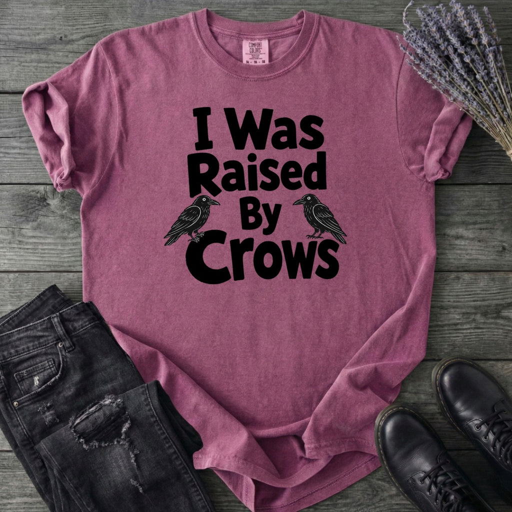Raised By Crows T-Shirt