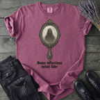 Some Reflections Never Fade T-Shirt