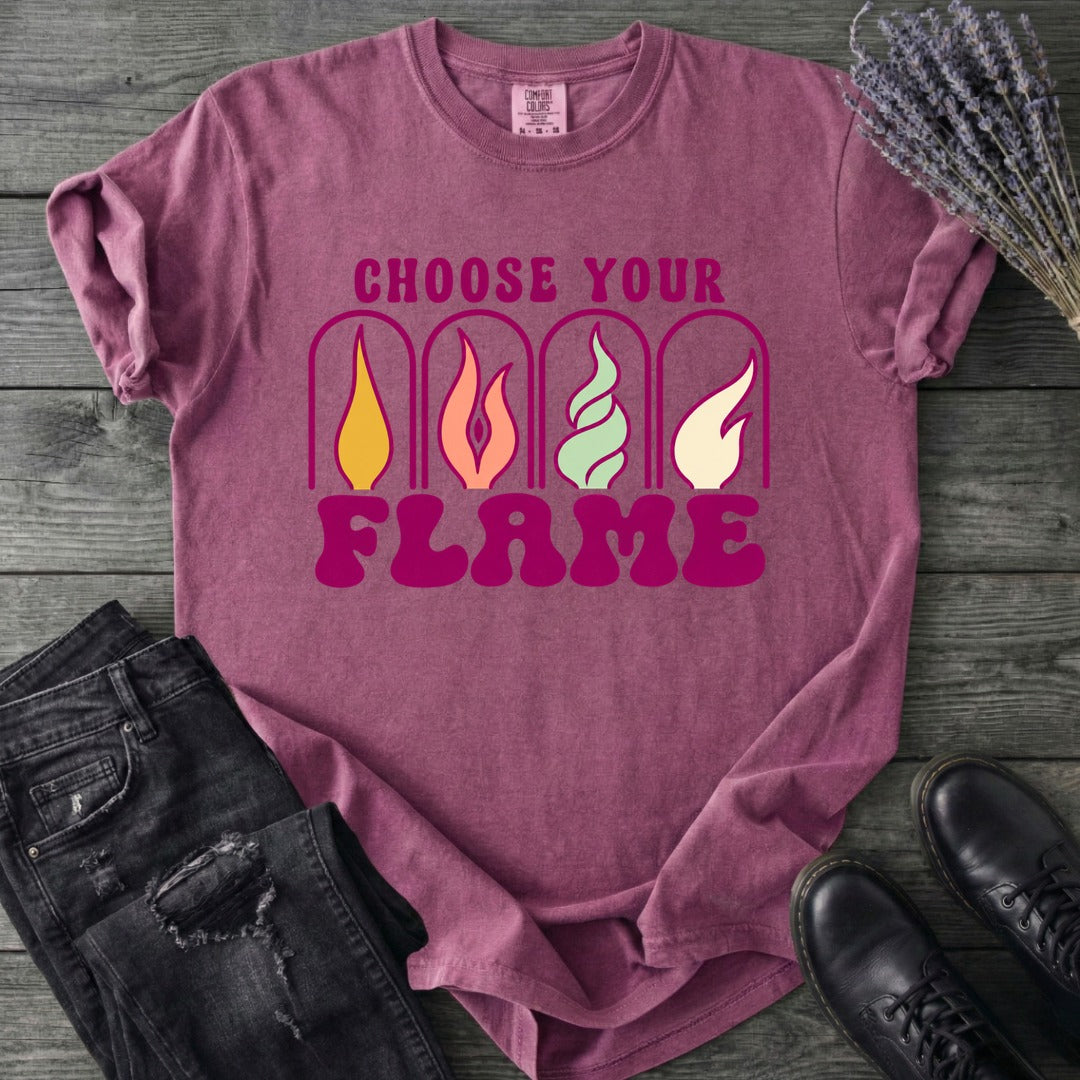 Choose Your Flame T-Shirt