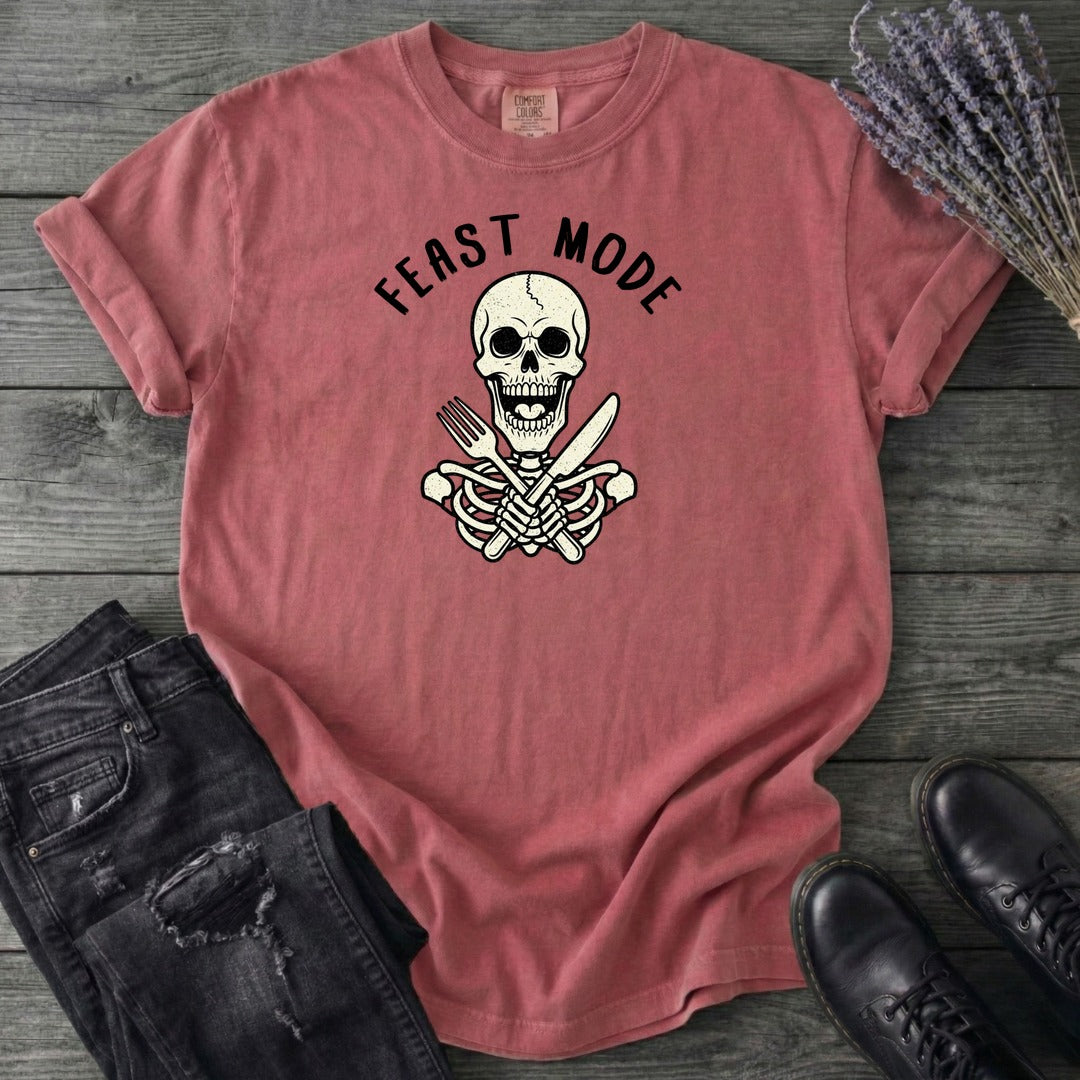 Feast Mode T-Shirt