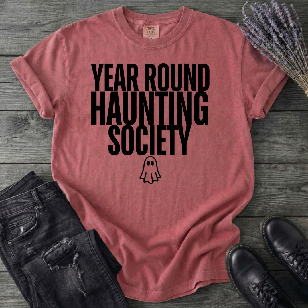 Year Round Haunting Society T-Shirt