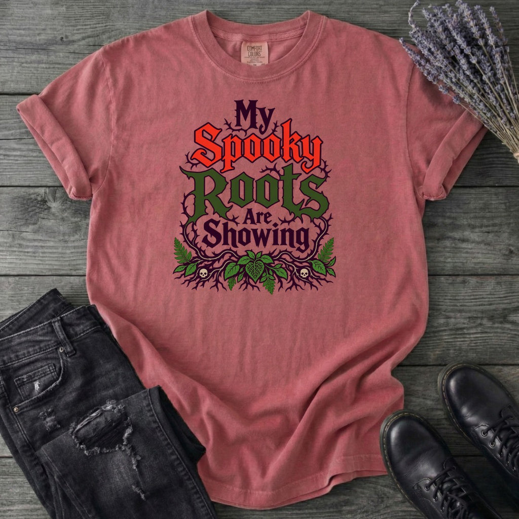 My Spooky Roots Are Showing T-Shirt