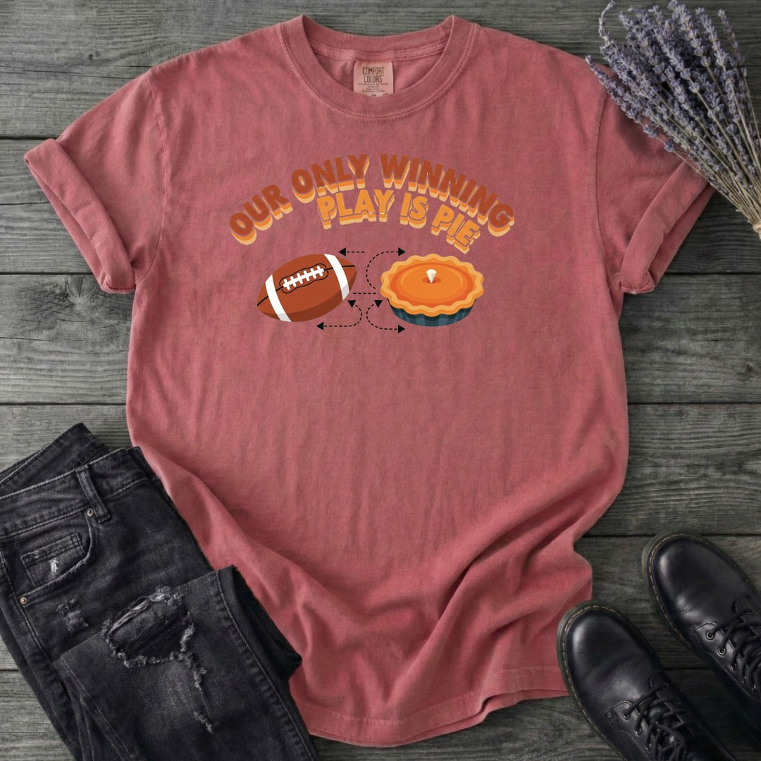 Winning Play Pie T-Shirt