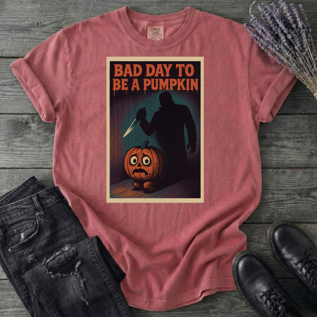 Bad Day To Be A Pumpkin T-Shirt