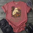 My Tbr Is The Real Horror Story T-Shirt