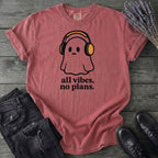 all vibes no plans T-Shirt