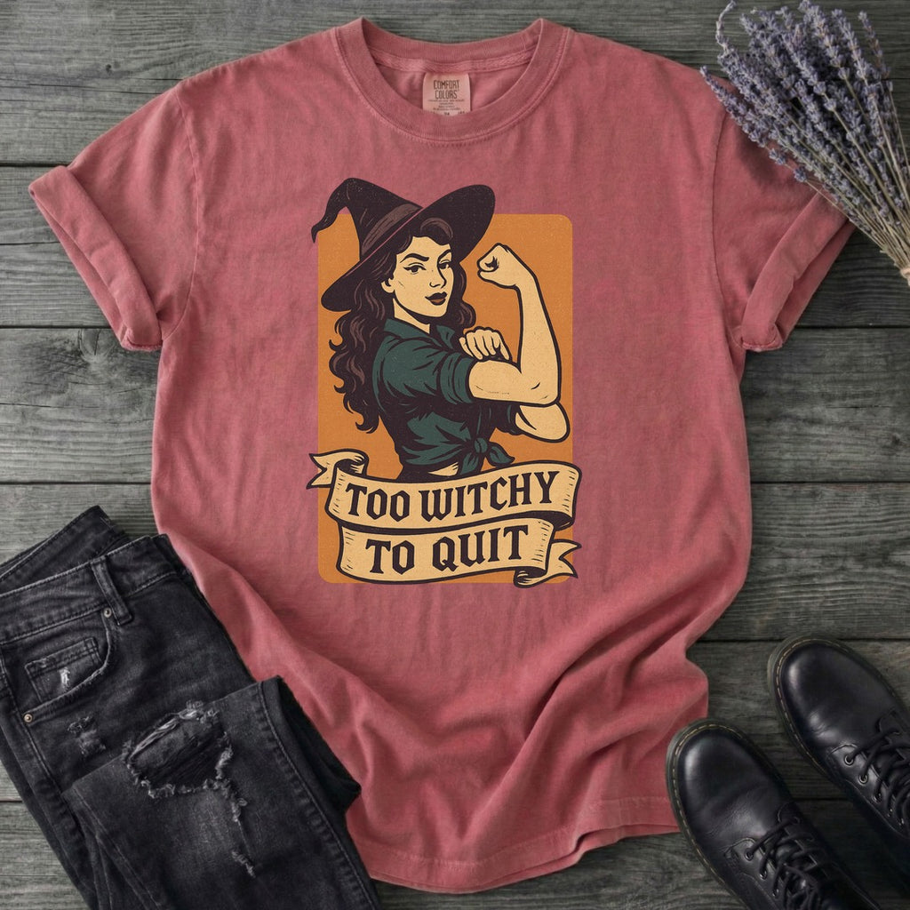 Too Witchy T-Shirt