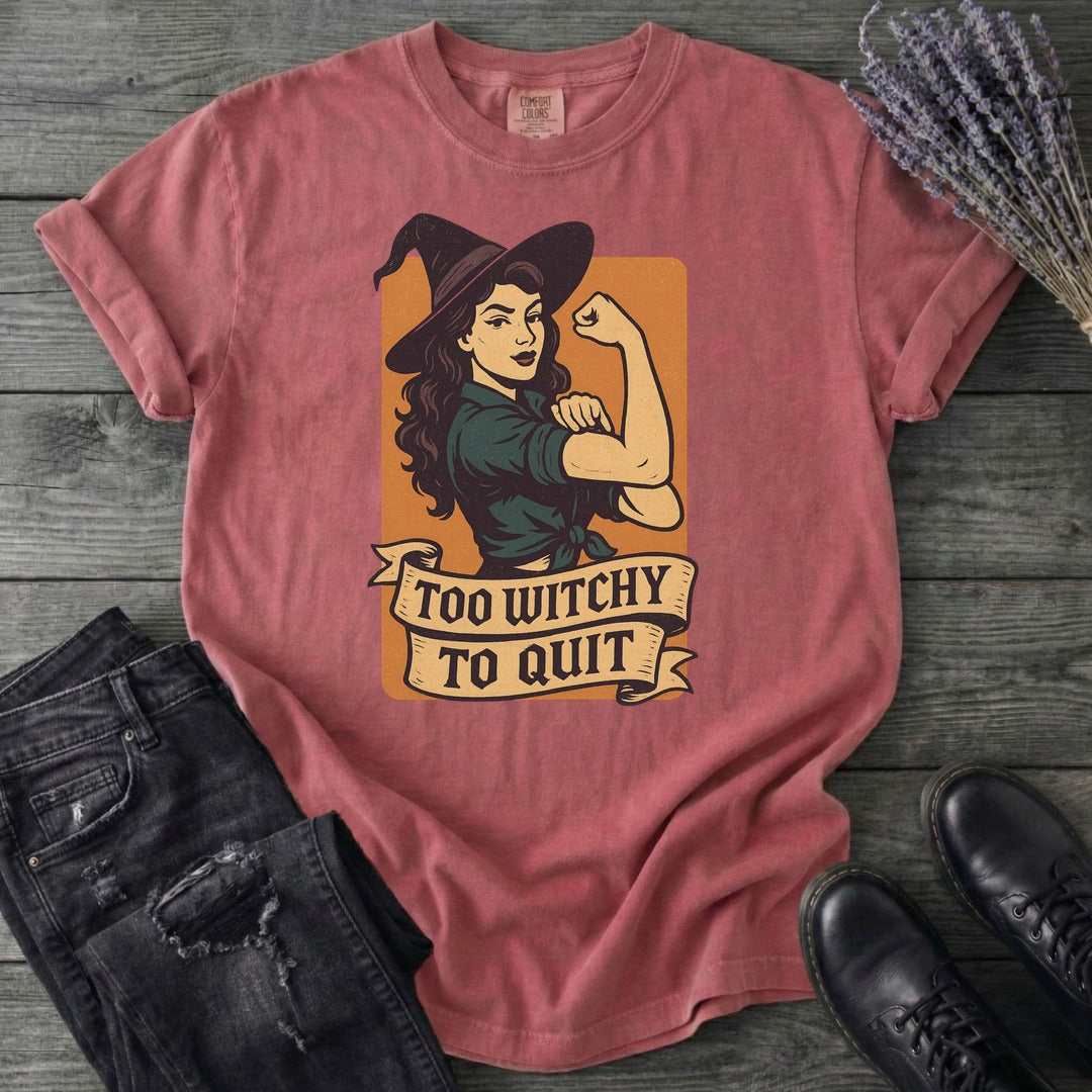 Too Witchy T-Shirt
