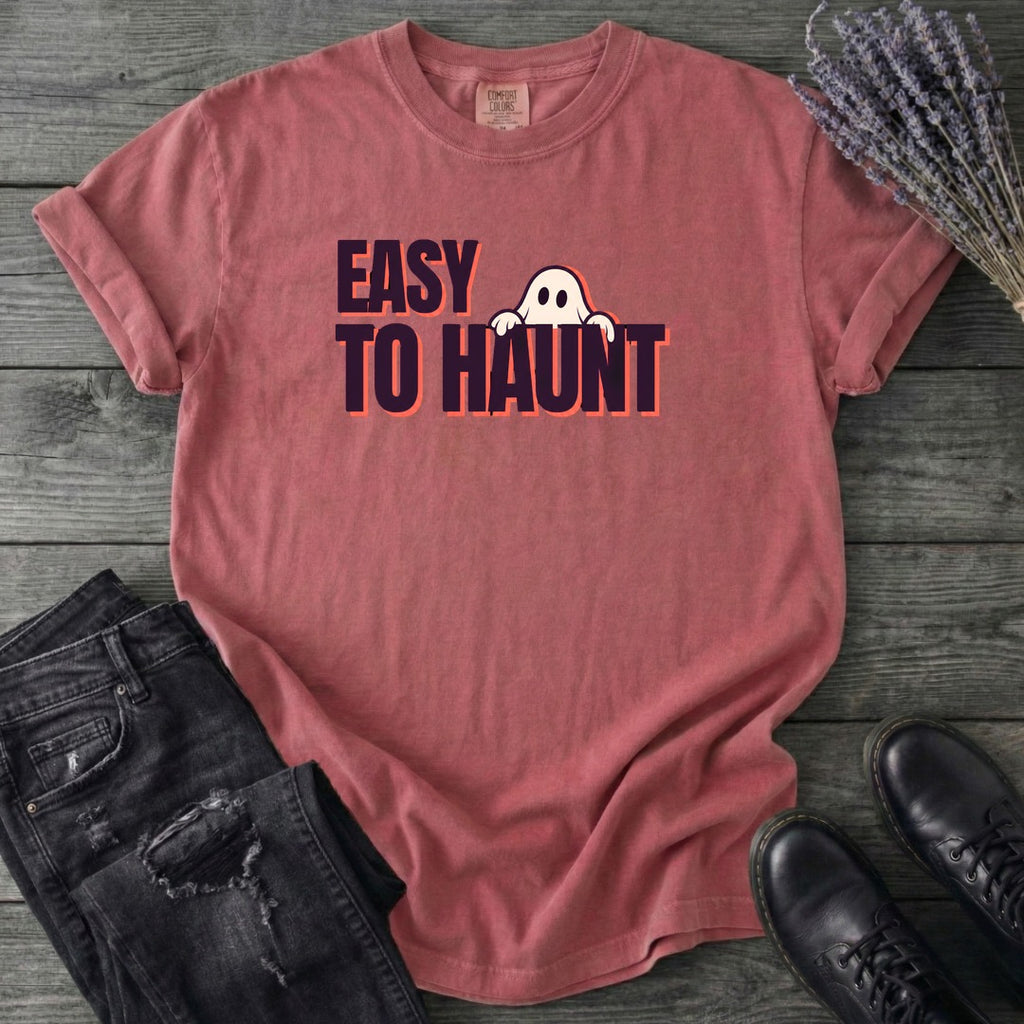 Easy To Haunt T-Shirt