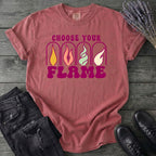 Choose Your Flame T-Shirt