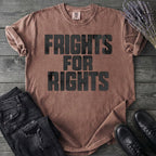 Frights For Rights T-Shirt